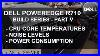 Dell-Poweredge-R710-Build-Part-5-9-Cpu-Temperatures-Noise-Levels-And-Power-Consumption-01-iomz